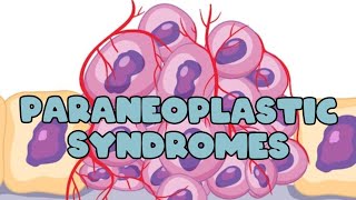 Paraneoplastic syndromes  Neoplasia  General pathology [upl. by Snahc]