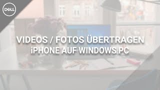 Fotos und Videos vom iPhone auf Windows 10 importieren [upl. by Neellok]