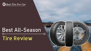 Best all season tires 2024  Best high performance all season tires [upl. by Cristin]