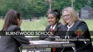 FEATURE LENGTH VERSION – BURNTWOOD SCHOOL [upl. by Rettuc]