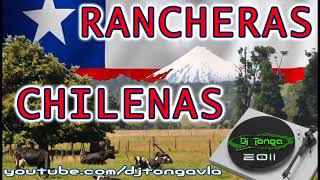 LAS MEJORES RANCHERAS CHILENAS MP32 [upl. by Ardra]