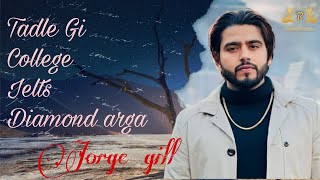 Jorge Gill all sad songs  Romantic songs  New Punjabi songs2024 newpunjabi romantic hartbrokan [upl. by Pavyer]