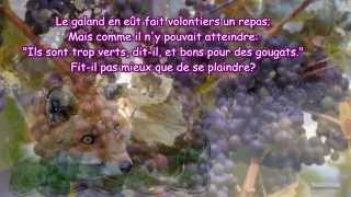 Jean de La Fontaine quotLe Renard et les Raisinsquot Voix et texte French fable [upl. by Anaul3]