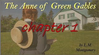 출근길퇴근길자기전에 듣는 영어 오디오북  빨강머리앤 1 The Anne of Green Gables Audio Book Chapter 1 [upl. by Enieledam]