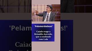 Caiado reage a Azevedo que o confunde com Lula pelamordedeus  ronaldocaiado direita eleições [upl. by Dituri]