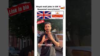 Royal mail seasonal recruitment uk abroad jobsinuk ukjobs london jobsearchabroad [upl. by Sillig85]