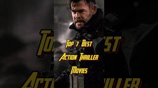 quot7 best action thriller moviesquotbest action adventure movies netflix action thriller bestmovies [upl. by Gilligan]