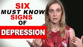 The 6 Must Know Signs of Depression [upl. by Naquin964]