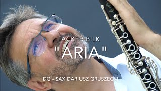 Acker Bilk quotARIAquot  DGSAX Dariusz Gruszecki [upl. by Maurizio]