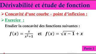 Etude de fonction et dérivabilité  concavité et point dinflexion  exercice corrigé  2BAC [upl. by Nirehs813]