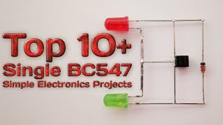 10 Single BC547 Transistor Projects for Beginners [upl. by Mullac]