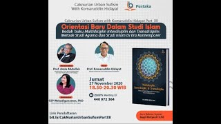 CakNurian Urban Sufism With Komaruddin Hidayat Orientasi Baru Dalam Studi Islam [upl. by Nahn]