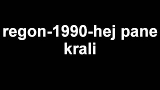 regon1990hej pane krali [upl. by Noirret]