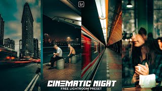 Cinematic Night Preset  Lightroom Mobile Preset Free DNG  cinematic presets  night preset [upl. by Etnaik145]