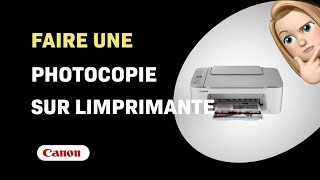 Comment faire une photocopie sur limprimante Canon PIXMA TS3551I [upl. by Shelagh]