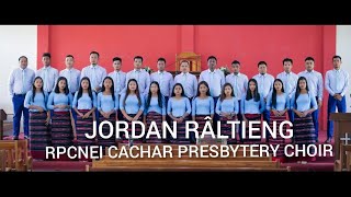 Jordan RâltiengRPCNEI Cachar Presbytery Choir [upl. by Adiam]