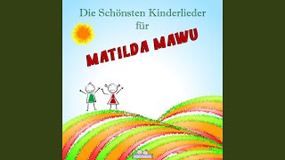 Trost Lied für Matilda Mawu Personalisiert [upl. by Sire456]