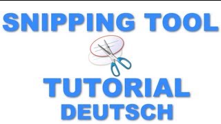 TUTORIAL SNIPPING TOOL PLUS  GERMAN  ANLEITUNG EINFACH ERKLÄRT [upl. by Fattal]