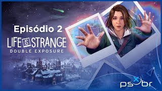 Life is Strange Double Exposure PS5  Capítulo 2 Penumbra  Legendado PTBR [upl. by Sharla]