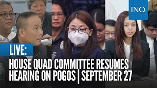 LIVE House quad committee resumes hearing on Pogos  September 27 [upl. by Kriss]