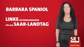 SR 1 LandtagswahlSpecial Barbara Spaniol Die Linke [upl. by Utham]