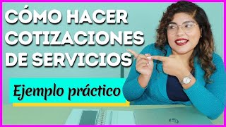 COMO HACER una COTIZACIÓN DE SERVICIOS con EJEMPLO [upl. by Llezniuq]