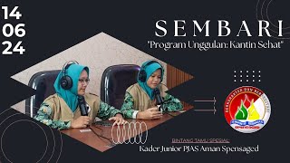 PJAS Kantin JAKATINGKIR   PROGAM UNGGULAN  Podcast Vol 002 [upl. by Innus]