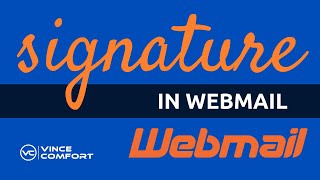 How to Add a Signature in Your Webmail [upl. by Yrocej738]