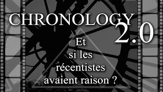 CHRONOLOGY 20  quotEt si les récentistes avaient raison quot [upl. by Zeuqirdor257]