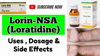 Lorin NSA 10mg  Loratadine Syrup Uses In Urdu  Anti Allergic Drugs  Skin Rashes Treatment [upl. by Siana]