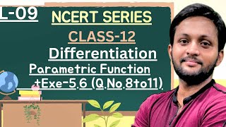 Differentiation  Class 12 Maths  Chapter 5  Exe 56 Lec09Old NCERT [upl. by Bonni]