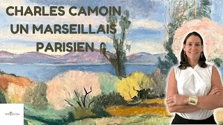 Charles Camoin un marseillais parisien [upl. by Anida142]