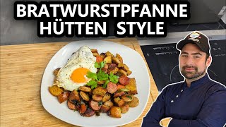 Bratwurstpfanne mit Spiegelei quotHütten Stylequot [upl. by Harvison463]