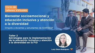 Taller 2  Estrategias para la implementación de la educación inclusiva y atención a la diversidad [upl. by Zinah]