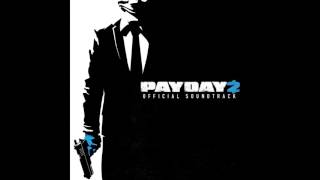 Payday 2 Soundtrack  Pounce Goat Simulator Heist [upl. by Ahsla]