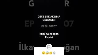 İlkay Gündoğan esprisi🫨💀😱😮‍💨 [upl. by Barry694]