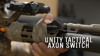 GBRS Group x Unity Tactical AXON Switch [upl. by Maddi]