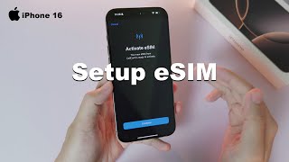 iPhone 16  16 Pro Max How to Setup or Activate eSIM [upl. by Lebiralc]