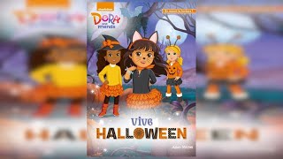 DORA AND FRIENDS  VIVE HALLOWEEN [upl. by Frechette711]