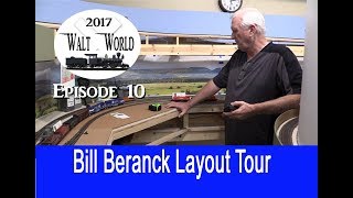 WaltWorld Episode 10 Bill Beranck Layout Tour [upl. by Nerej677]