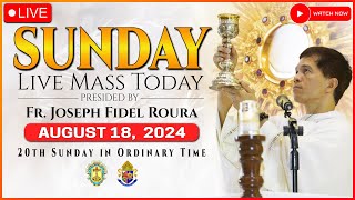 SUNDAY FILIPINO LIVE MASS TODAY ONLINE  AUGUST 18 2024  REV FR JOSEPH FIDEL ROURA [upl. by Dirfliw]