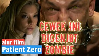 ▶️ MANUSIA TERAKHIR DI TENGAH WABAH ZOMBIE  alur cerita film Patient Zero [upl. by Ahsrop]