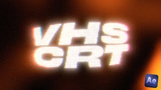 How To Make a VHS CRT Look in After Effects  Tutorial [upl. by Innor505]