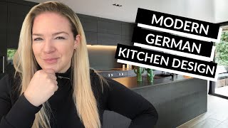 German Kitchen Design  7 MUST HAVES for a modern German Kitchen Design [upl. by Nolat]