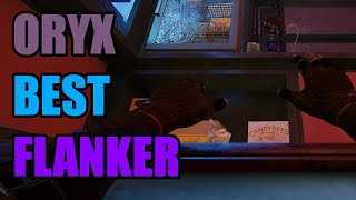 Oryx Is The Best Flanker  Rainbow Six Siege [upl. by Eedoj586]