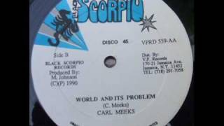 CARL MEEKS quotWORLD AND ITS PROBLEMquot [upl. by Perkins]