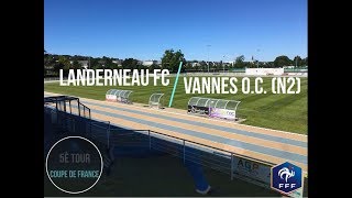 Teaser du 5ème tour de la Coupe de France  Landerneau FC R2  Vannes OC N2 [upl. by Ray]