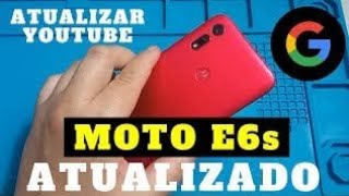 remover conta google moto e6s moto e6plus atualizar youtube [upl. by Assilanna]