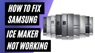 How To Fix Samsung Ice Maker Not Making Ice [upl. by Errol]