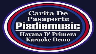 Carita De Pasaporte Havana D Primera  Karaoke Demo [upl. by Alisia]